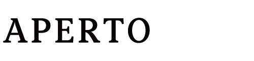 APERTO｜広がる世界を感じる。